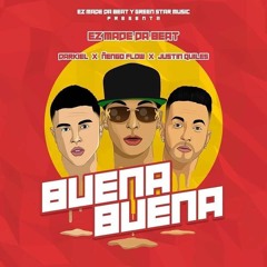 Darkiel x Ñengo Flow x Justin Quiles - Buena Buena