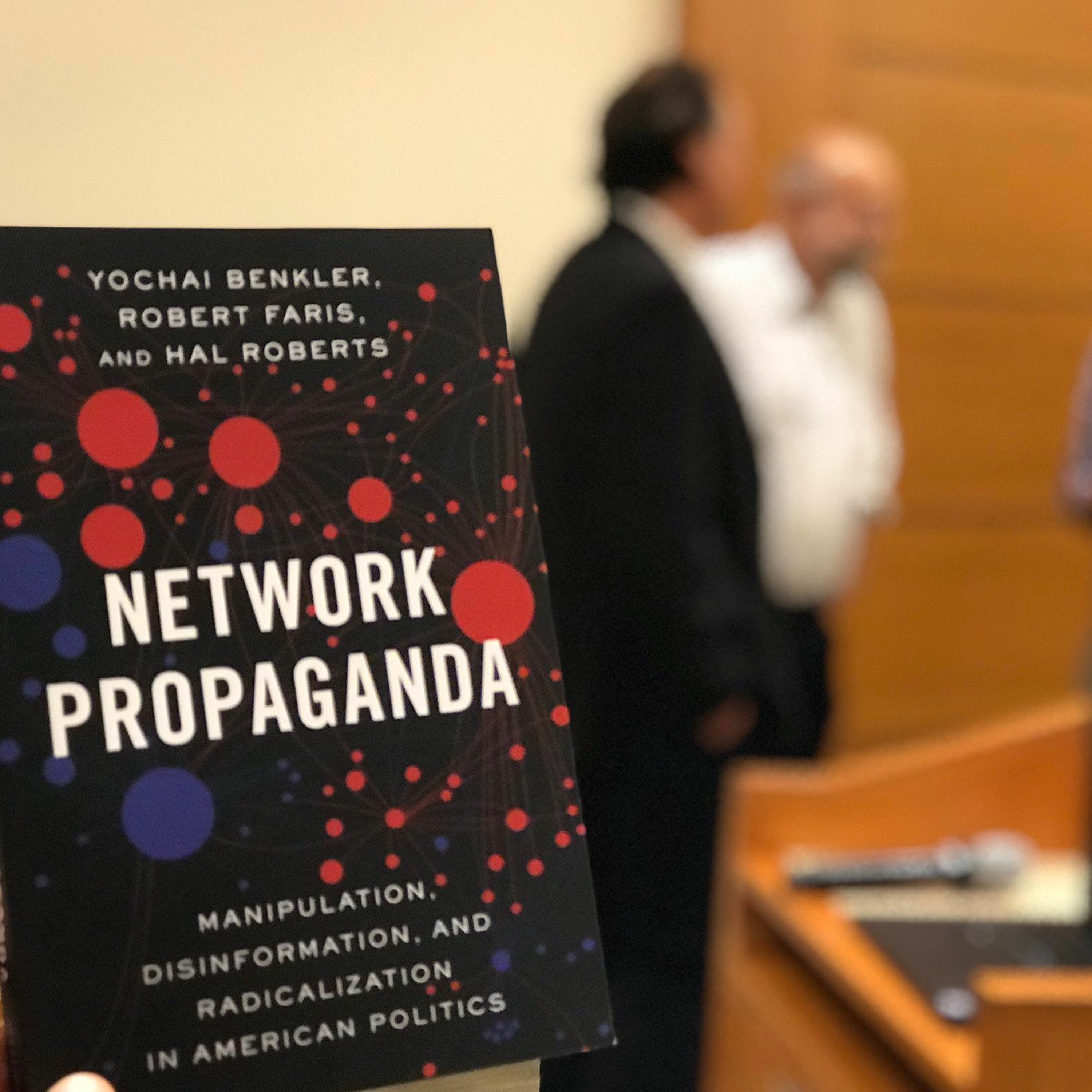 Network Propaganda: Manipulation, Disinformation, and Radicalization in American Politics