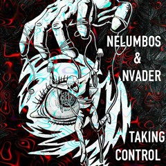 Nelumbos & N.vader - Taking Control
