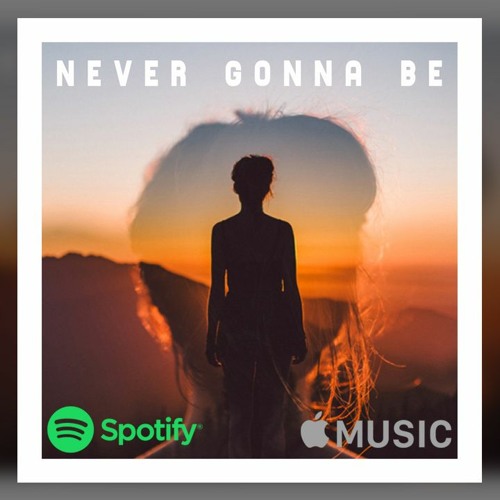 Tom Damage - Never Gonna Be