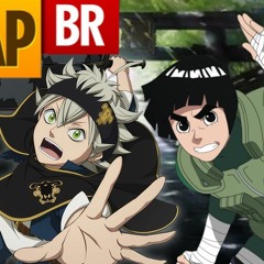 Rap do Asta e Rock lee | Remix tauz | DatteBeats