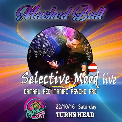 Selective Mood LIVE - Psy Gaff #6 Masked Ball @ Turks Head (Dublin 22/10/2016)