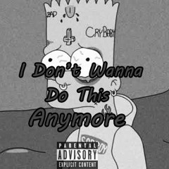 I don't wanna do this anymore (Instrumental) - Slowed