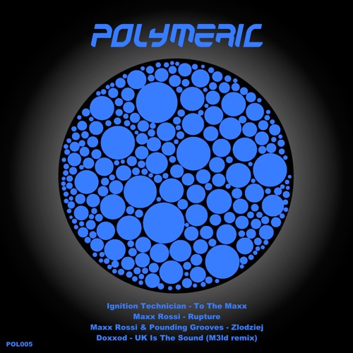 MAXX ROSSI - Rupture [Polymeric 5] Out now!