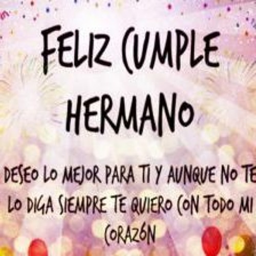 Imagenes De Feliz Cumpleanos Hermano
