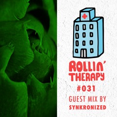 Just Green - Rollin' Therapy n°31 06.10.18 Guest Mix by Synkronized