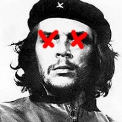 Che Guevara was an Asshole : #03 - 09 October 2018