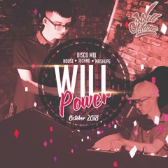 #WillPower - October Disco & House 2018 Mix