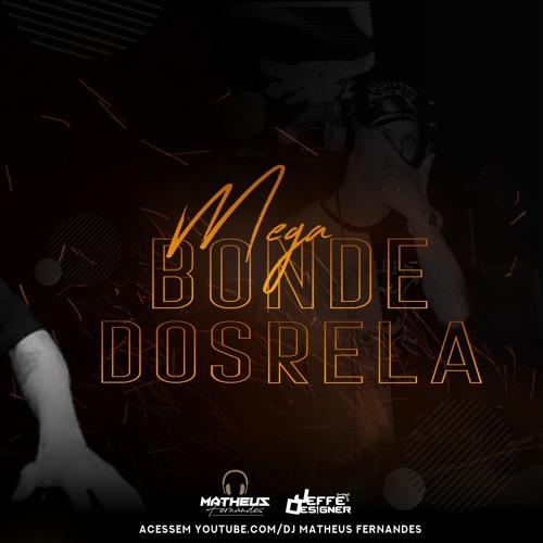 Mc Kapela - Bonde Dos Rela - Matheus Fernandes
