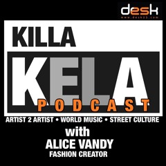#3 with guest Alice Vandy (Fashion Creator)