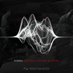 Signal: Melodic Techno & House