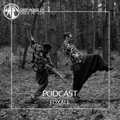 Foxall [DHLA - Podcast - 020]