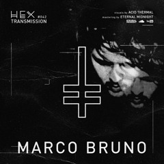 HEX Transmission #042 - Marco Bruno
