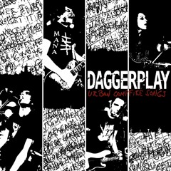 Daggerplay - Urban Campfire Songs - 06 Right Now Everything´s Calm In The Attic