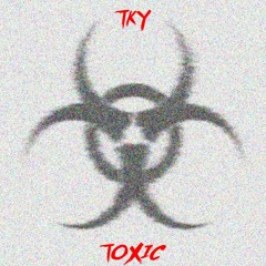 TOXIC(prod.YungBrix)