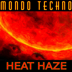 Heat Haze