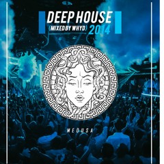 Best of Deep House mix 2014 (Mixed by WHYD)