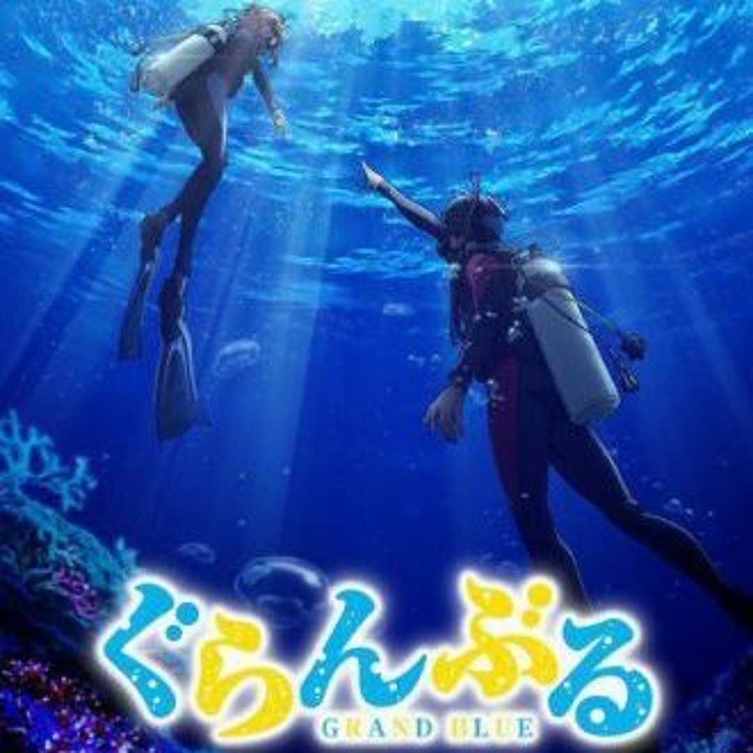 Stream Grand Blue Opening 