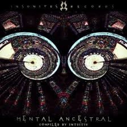 Mycelliohm - Syrupy Nectar - V.A. - Mental Ancestral - Out now on Bandcamp, By Insonitus Records