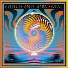 FYÜTCH & Boba Sweat - Collaborate