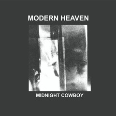 PREMIERE: Modern Heaven - Midnight Cowboy