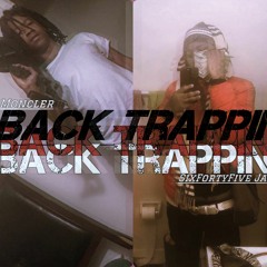 Back Trappin Pt.2