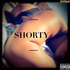 Shorty