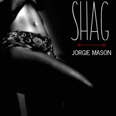 SHAG -Composed By August Grey