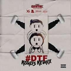 The Game Ft. YG, Ty Dolla $ign & Jeremih - Down To  Fuck (Dj Rukus Remix)