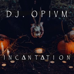 Incantation