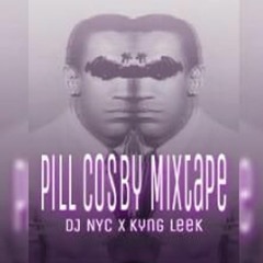 Pill cosby-(prod.by: DJNYC)