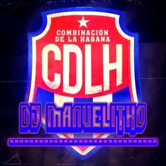 105 - MiX  - Combinación De La Habana - Dj MANUELITHO