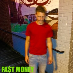 FA$T MONEY