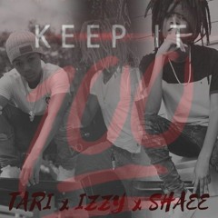 Tari- One Hundred Ft. Izzy & Shaee