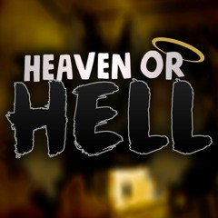 Heaven Or Hell (Ft. Lulu Grey)