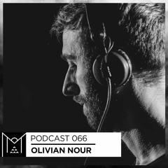 Mantra Collective Podcast 066 - Olivian Nour (Recorded live @ Database Timisoara)