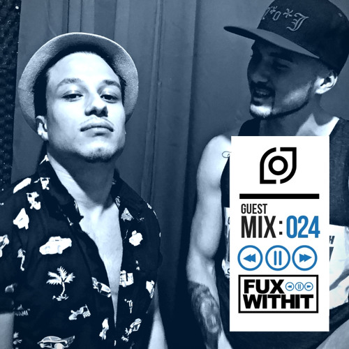FUXWITHIT Guest Mix: 024 - L*o*J