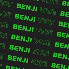 BENJI VICE DISCOG
