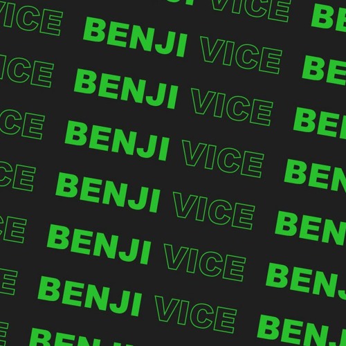 BENJI VICE DISCOG
