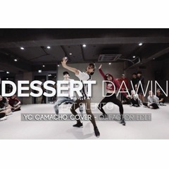 Dessert Ft. Silento (YcCamacho Cover - Intro ) DJ Factor
