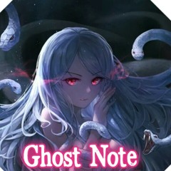 Nightcore - Cyrenic - Ghost Note