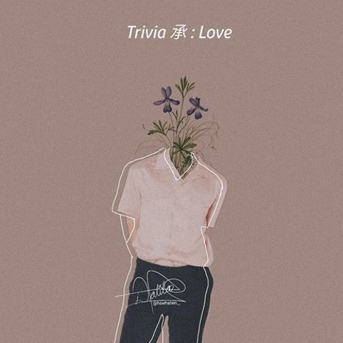BTS Trivia 承 : Love (Lullaby Version)