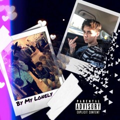 By My Lonely (Prod. Wynter)