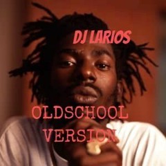 OLDSCHOOL VERSION 2018 DJ LARIOS