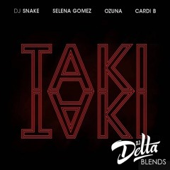 Taki Taki (DJ Delta "Filthy Riddim Blend" Bootleg)- DJ Snake ft Ozuna, Cardi B & Selena Gomez