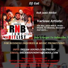 DJ Gat  - RnB Jamz Hitlist (Rap, Trap, Hip-Hop & RnB Mixtape 2018)
