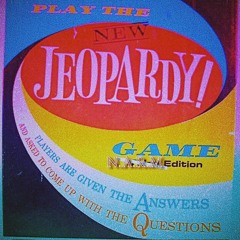 JEOPARDY (has been private for 3 years...)