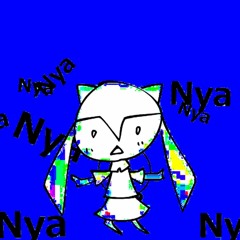 Nyanyanyanyanyanyanya! (Glitchhop remix)