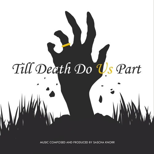 Till Death Do Us Part (Official Soundtrack Excerpt)