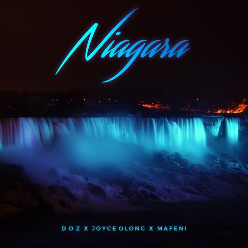 Niagara (feat. Joyce Olong & Mafeni)